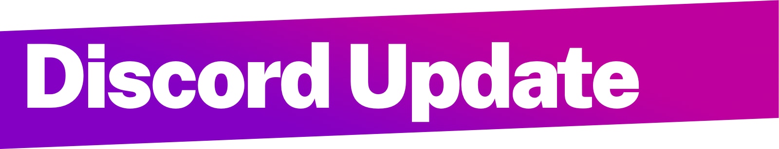 Discord Channel Updates, February 2025