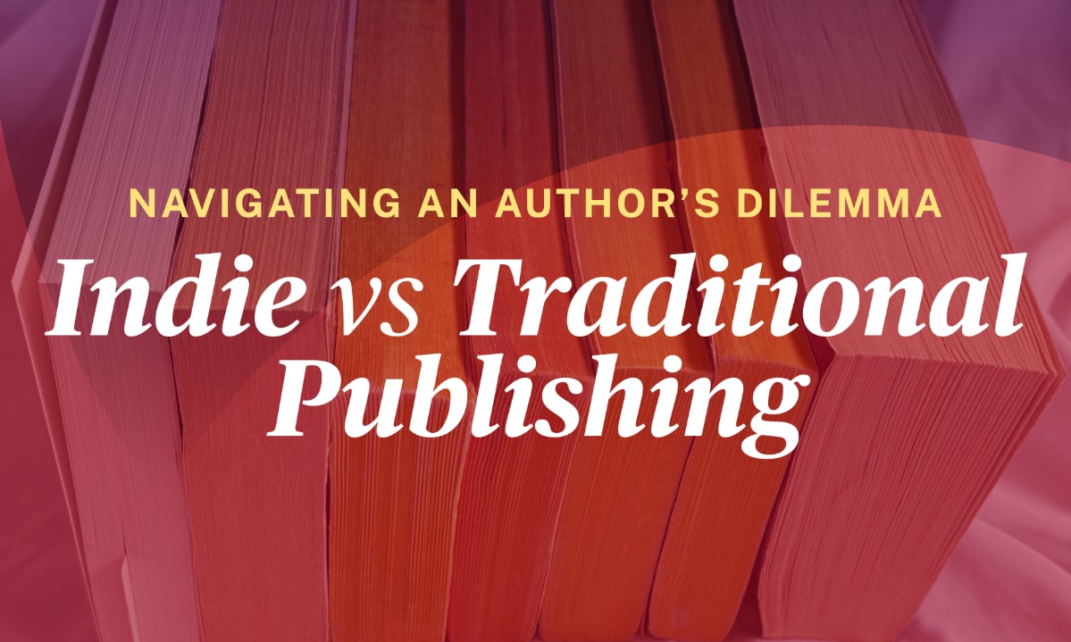The Pros and Cons of Indie and Traditional Publishing